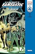 Ultimate Fantastic Four Epic Collection, Vol. 2: Frightful