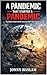 A Pandemic That Started a P...
