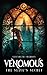 Venomous: The Slaves Secret