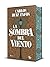 La Sombra del Viento (edición con cantos tintados)