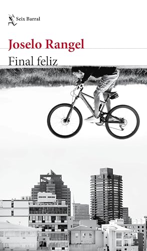 Final feliz (Biblioteca Breve) (Spanish Edition)