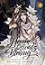 Heaven Official's Blessing (The Comic): Volume 3: The comic adaptation of the New York Times bestselling danmei novel