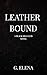 Leather Bound (Black Silk Club Book 1)