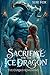 A Sacrifice for the Ice Dragon by Suki Fox