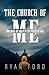 The Church of Me: The Rise of Self in the House of God