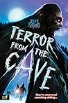 Terror from the Cave by Jeff Strand Terror from the Cave by Jeff Strand
