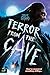 Terror from the Cave by Jeff Strand