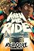 When We Ride: A Novel