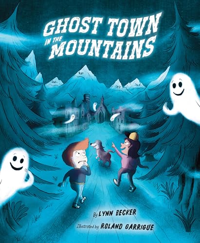 Ghost Town in the Mountains (Hardcover)