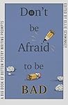 Don't Be Afraid t...