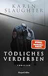 Tödliches Verderben