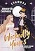 Wickedly Yours: Eine sugar-...