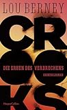 Crooks: Die Erben des Verbrechens: Kriminalroman | »Ein überwältigendes Meisterwerk der Kriminalliteratur!«Don Winslow | Familie, Verrat und der amerikanische Traum (German Edition)