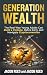 Generation Wealth: The Real...