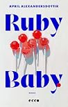 Ruby Baby: Roman ...