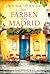 Die Farben von Madrid: Roman | Die große Liebe unter der sengenden Hitze Madrids | Für Fans von Jojo Moyes und Dani Atkins (German Edition)