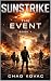 Sunstrike: The Event (Sunstrike Universe Book 1)