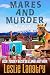 Mares and Murder by Leslie Langtry Mares and Murder by Leslie Langtry