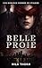 Belle Proie: Ennemis à Aman...