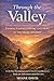 Through the Valley: Finding...