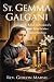 ST. GEMMA GALGANI: The Radi...