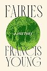 Fairies: A History