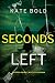 Seconds Left (A Sierra Knight FBI Suspense Thriller—Book Four)