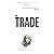 The Trade (A Hans Larsson T...