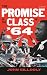 The Promise of the Class of '64