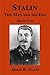 Stalin: The Man and His Era...