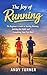 The joy of running : The Be...