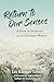 Return to Our Senses by Lee Klinger Lesser