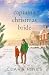 Captain's Christmas Bride: Trinity Falls Sweet Romance - Home for Christmas - Book 9