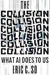 The Collision: Wh...