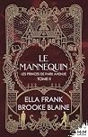 Le mannequin by Ella Frank