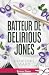 Le batteur de Delirious Jones (French Edition)