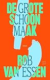 De grote schoonmaak