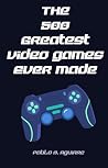 The 500 Greatest ...