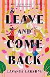 Leave and Come Ba...