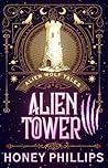 Alien Tower: An A...