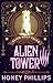 Alien Tower: An Alien Shifter Romance (Alien Wolf Tales)