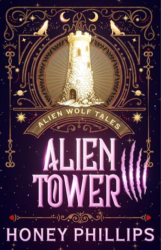 Alien Tower: An Alien Shifter Romance (Alien Wolf Tales)