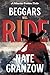 Beggars Will Ride by Nate Granzow