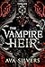 The Vampire Heir (Threads o...