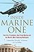 Inside Marine One: Four U.S...