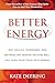 Better Energy by Kate Deering