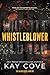 Whistleblower: A dark and d...