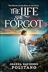The Life She Forg...