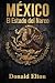 MÉXICO El Estado del Narco:...