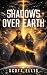 Shadows Over Earth: Book On...
